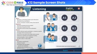 K12 Sample Screen Shots
 