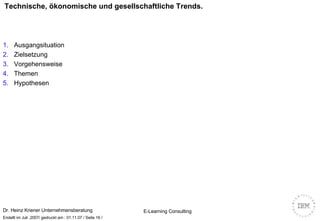 Technische, ökonomische und gesellschaftliche Trends. Ausgangsituation Zielsetzung Vorgehensweise Themen Hypothesen 