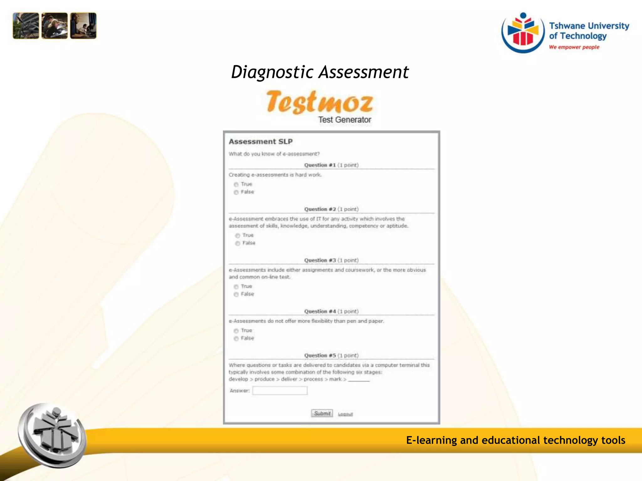 Diagnostic Assessment
E-learning and educational technology tools
 