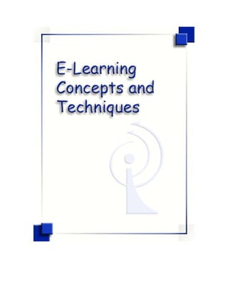 E-Learning Concepts and Techniques
 