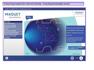 E-learning module for internal training – including knowledge checks
 