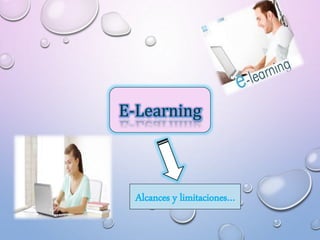 Alcances y limitaciones…
 