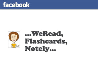 …WeRead,
Flashcards,
Notely…
 