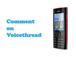 Comment
on
Voicethread
 