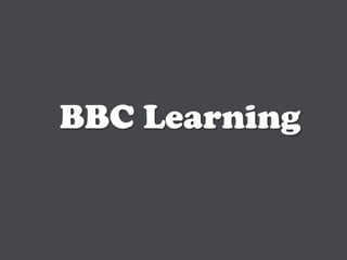 BBC Learning
 