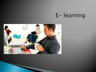 E- learning 