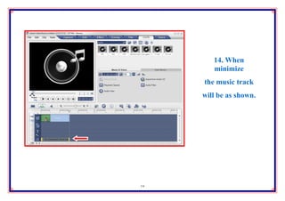 14. When
        minimize
     the music track
     will be as shown.




18
 