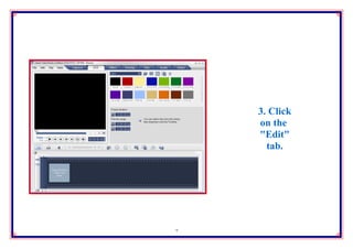 3. Click
    on the
    "Edit"
      tab.




7
 