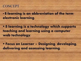 Notes On Elearning E - learning ppt | PPTX
