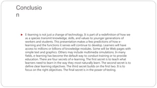 Elearning Comclusion E learningprosand challenges | PPTX