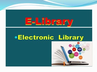 E-Library
 