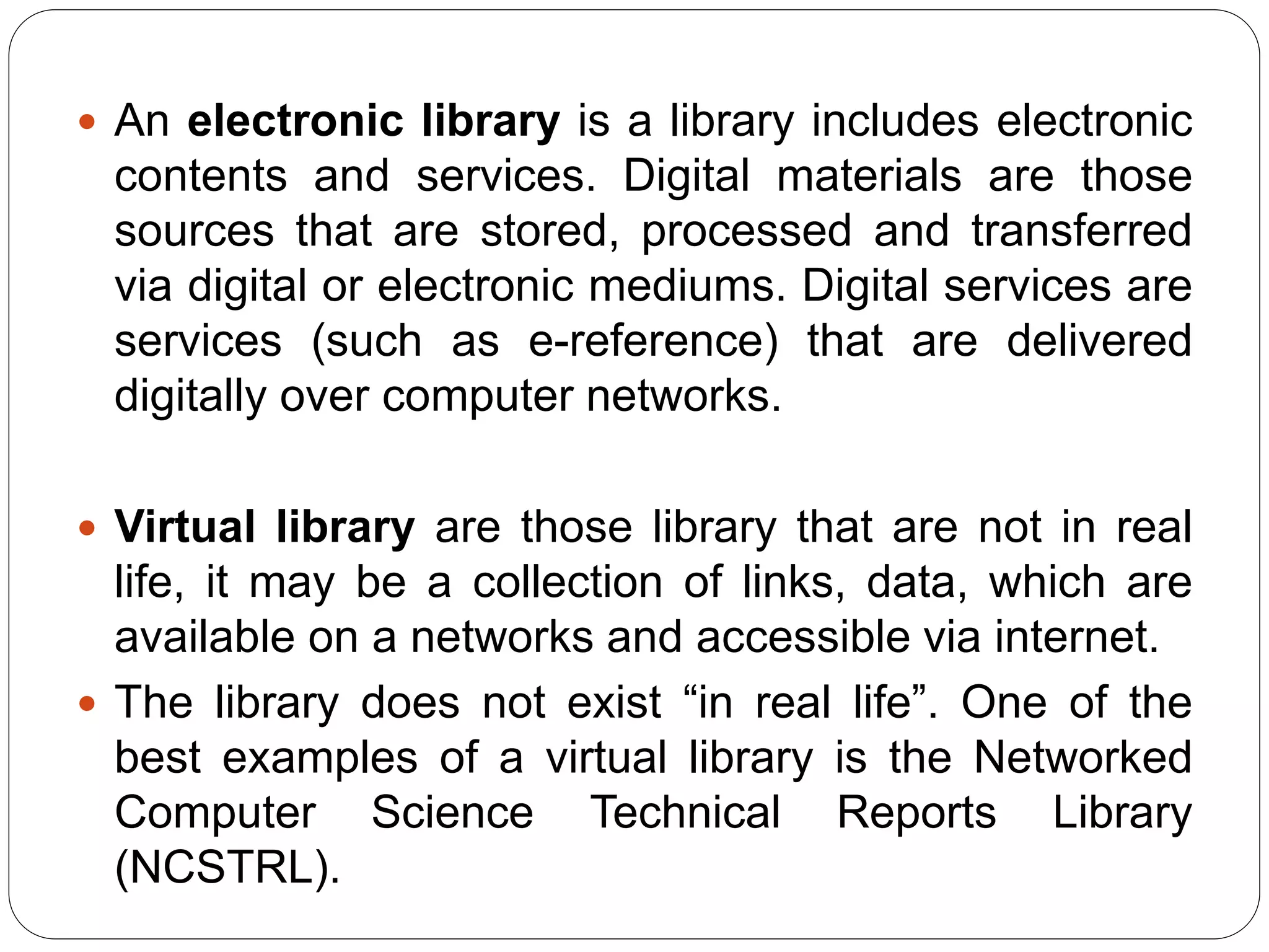 E library in the 21st century | PPTX