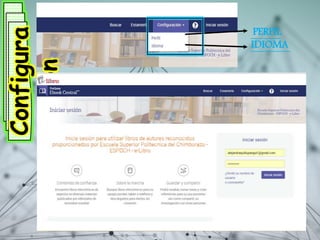 Configura
ción
PERFIL
IDIOMA
 