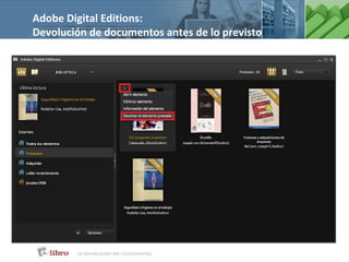 Adobe Digital Editions:
Devolución de documentos antes de lo previsto
 