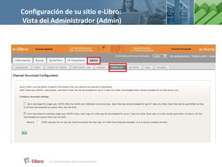 Configuración de su sitio e-Libro:
Vista del Administrador (Admin)
 