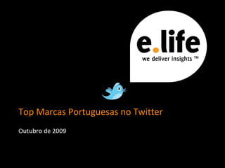 Top Marcas Portuguesas no Twitter Outubro de 2009 