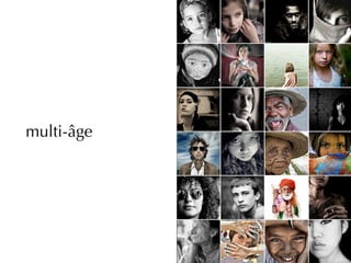 multi-âge
 