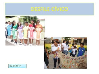 DESFILE CÍVICO




05.09.2012
 