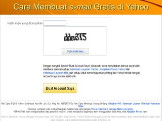 Cara Membuat e-mail Gratis di Yahoo
 