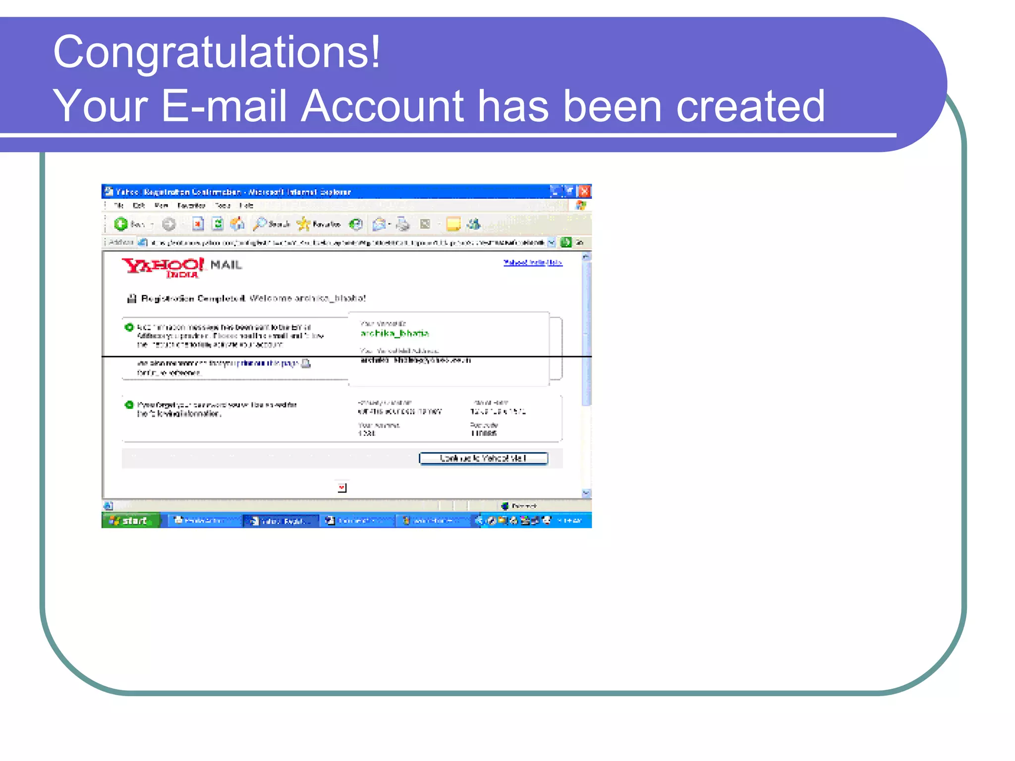 Congratulations! Your E-mail Account has been created 