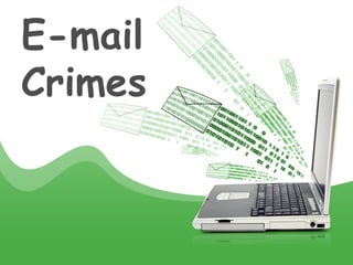 E-mail
Crimes
 