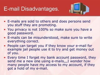 E Mails And Blogs (Advantages And Dis Advanteges 2003 | PPT