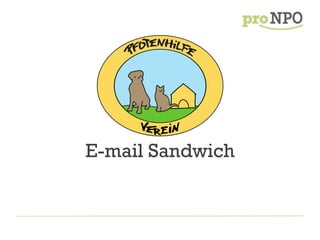 E-mail Sandwich
 