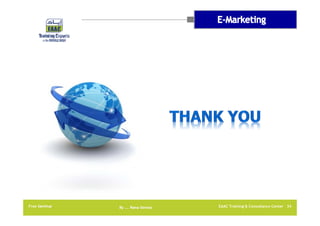 Free Seminar

By …. Rana Gomaa

EAAC Training & Consultancy Center 34

 