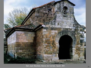 San Juan Bautista, Banos de Cerrato, Spain, 661.   24
 