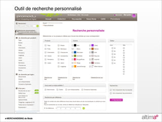 Outil de recherche personnalisé




e-MERCHANDISING de Mode
 