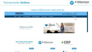 Treinamento Online
Portal de Conteúdo Técnico
www.millennium-ead.com.br
 