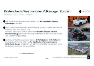 Internal
Faktencheck: Was plant der Volkswagen Konzern
New Auto Konzernstrategie
E-Mobilität und Tourismus | Robert Steinb...