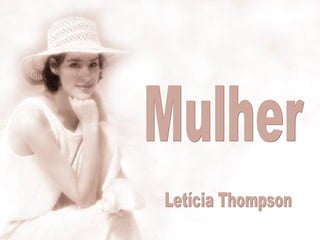 Mulher Letícia Thompson  