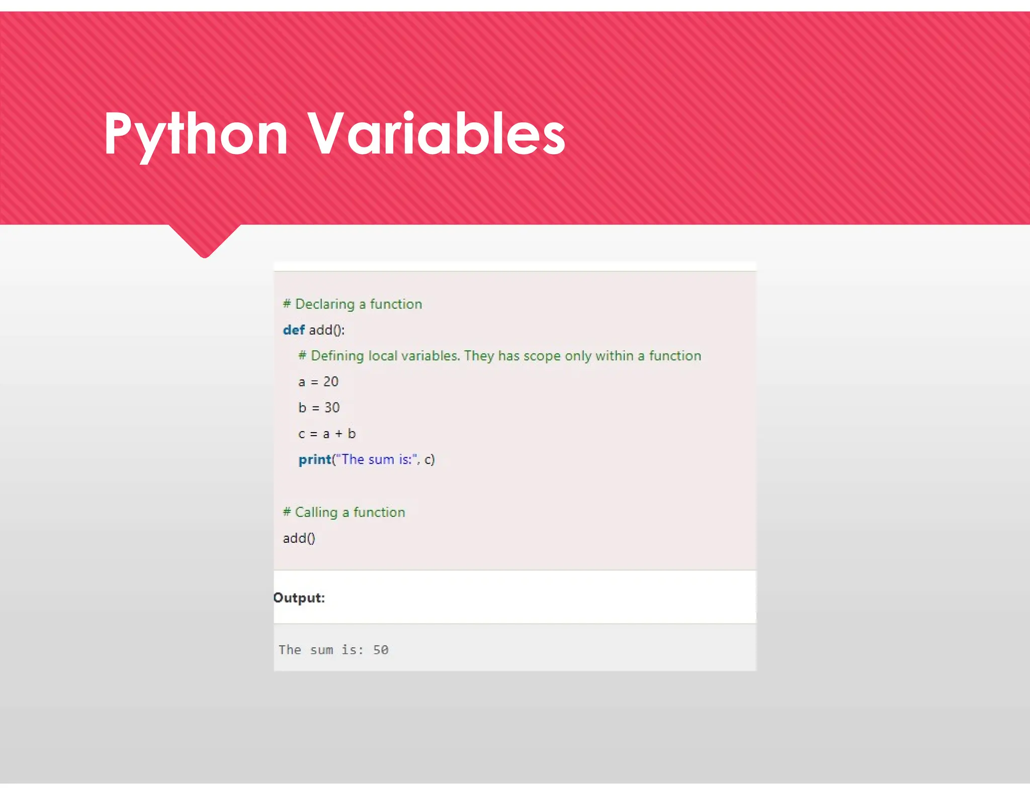 Python Variables
Python Variables
 
