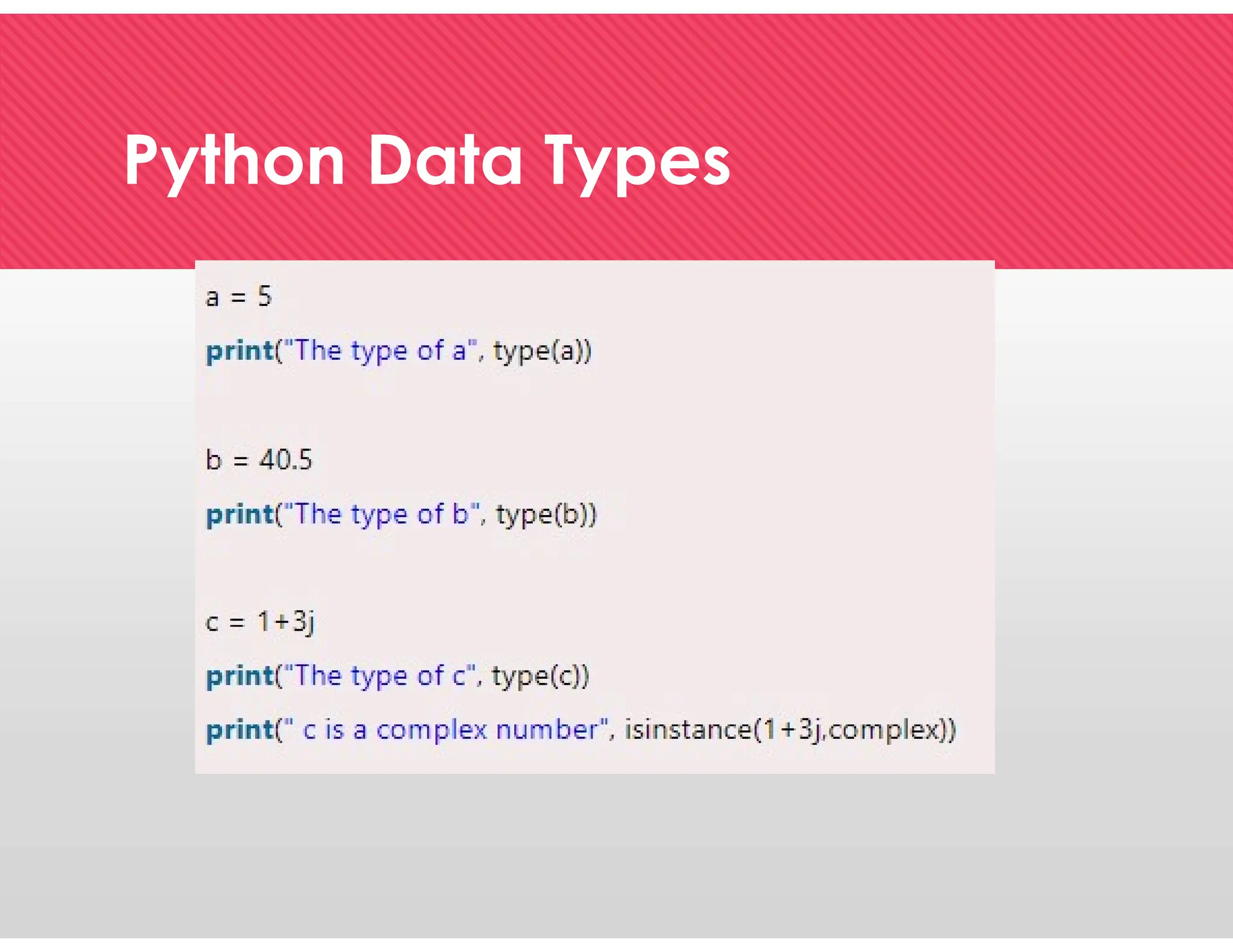 Python Data Types
Python Data Types
 