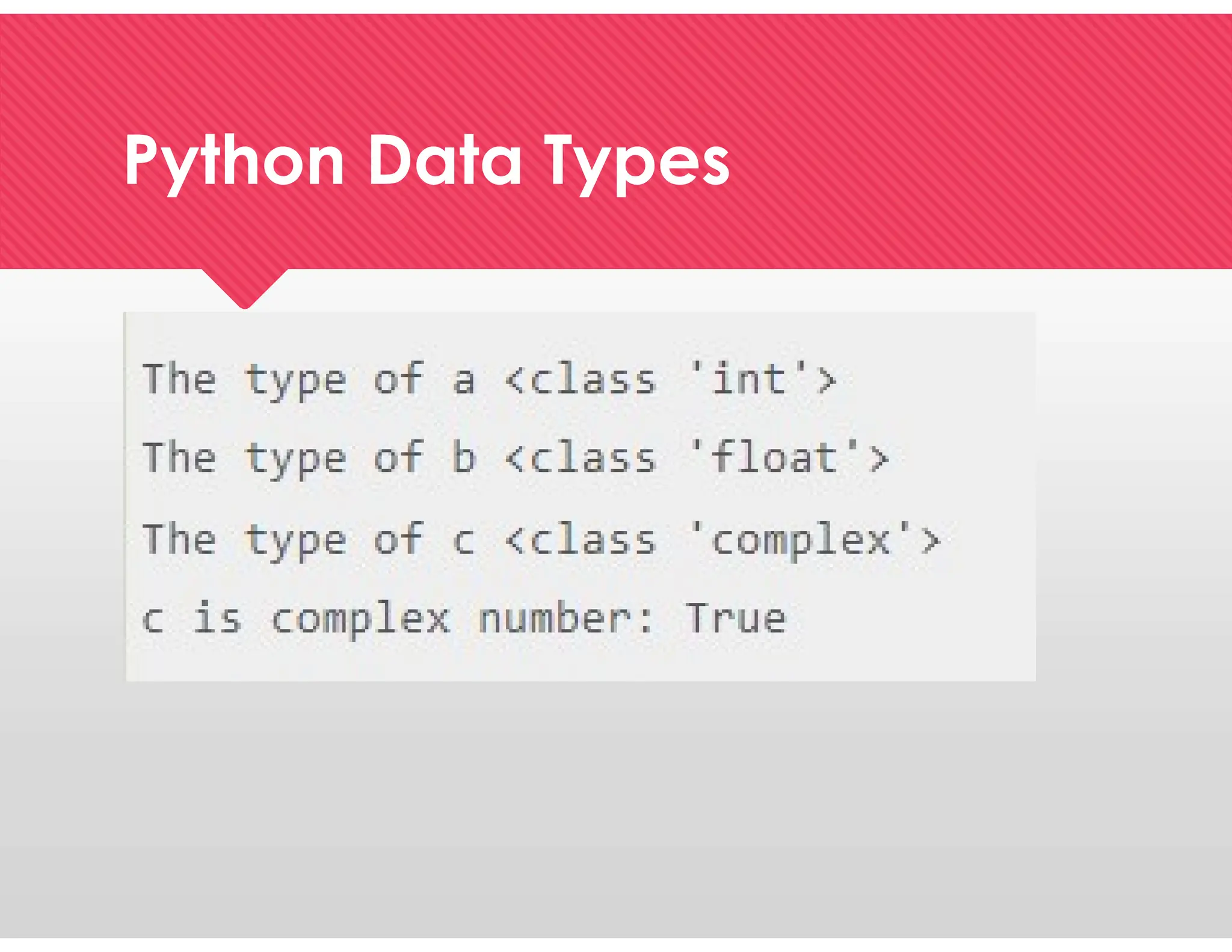 Python Data Types
Python Data Types
 