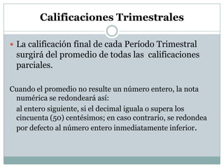 La promoción de los estudiantes.IAENuevo Régimen Académico para la Educación SecundariaResoluciones 587/11 y 1480/11InasistenciasLa asistencia se computará de dos maneras: 	             