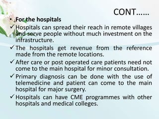 INTERACTIVE SERVICESInteractive telemedicine services provide real-time interactions between patient and provider.It includes phone conversations, online communication and home visits.Many activities such as history review, physical examination, psychiatric evaluations and ophthalmology assessments can be conducted comparably to those done in traditional face-to-face visits.In “clinician-interactive” telemedicine services may be less costly than in-person clinical visits.