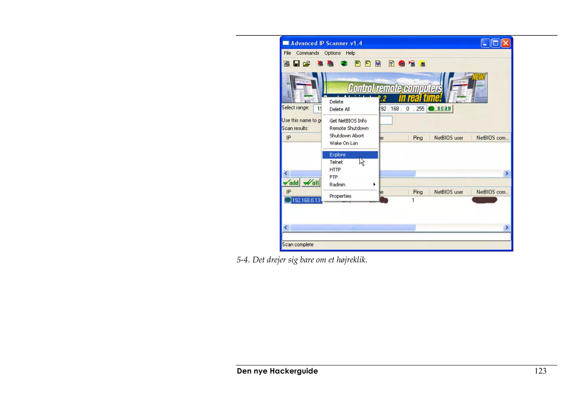 5-4. Det drejer sig bare om et højreklik.




Den nye Hackerguide                         123
 