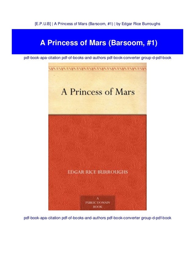 E P U B A Princess Of Mars Barsoom 1 By Edgar Rice Burroughs E P U B A Princess Of Mars Barsoom 1 By Edgar Rice Burroughs