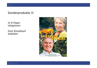 Sonderprodukte II


In E-Paper
integrieren

Zum Einzelkauf
anbieten
 