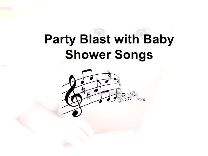 Baby Shower Songs And Games