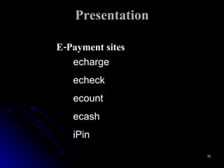 Presentation echarge echeck ecount ecash iPin E-Payment sites 