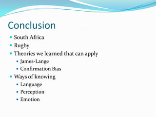 Encountered TheoriesSelf Interest Theory