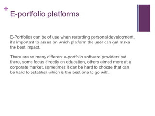 E portfolio platforms | PPTX