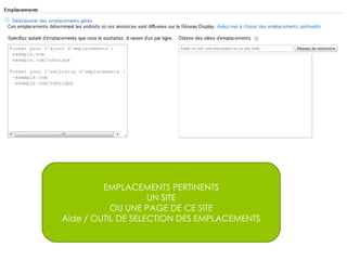 EMPLACEMENTS PERTINENTS UN SITE OU UNE PAGE DE CE SITE Aide / OUTIL DE SELECTION DES EMPLACEMENTS 