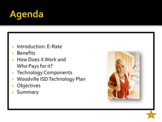 AgendaIntroduction: E-Rate