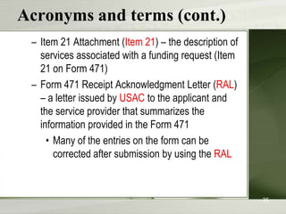 Competitive biddingWhen you open a competitive bidding process for your services:Potential bidders have the information from your Form 470 and/or RFP and can respond to your requestsYou must ensure that the competitive bidding process is open and fairYou must be prepared to evaluate bids27