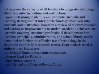 Committee Members:Joy Rousseau – Technology Director Sandra Chesshir – Librarian, School Dr. Ron Sterling – Principal, High School Dwight Thomas – Principal, Junior High School Shannon Arrington – Principal, Elementary School Wendy Popescu – Teacher, High School Math – Department Chair Debbie Frazier – Teacher, High School Science – Department Chair 