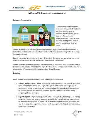 E-Reading Presupuesto Familiar




                                                          7      J C1


    7       J C1



                                                                                   #
                                                                                                             &
                                                                                                         #

                                                                                       K             M       (
                                                                                                                     &



                                                                                        &

3                                                                                                                (

                              &

3
            (                                                                                    &

3                                                                                           &/
                                                                                                                         : ;
                     :J;               ) &       -        A #!       $       ;!    !/

    1



                                                                         )                  #

        o       1!           - !# A
                #)                           )       &-
                                                                              )                  2
                                         &"
                                   (       ) &

        o        A #$        - !# "                              (       )
                                                                              &/    )
                                  C4                                                                 (
                        4+                           (                              )
                                         &


    www.sernac.cl

    600 594 6000
 